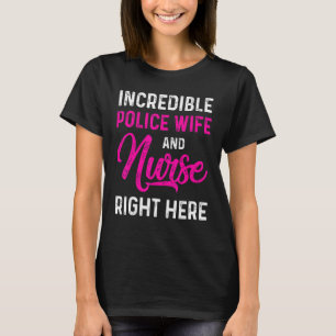 Camiseta Esposa Policial Enfermera Vida Rn Mamá 5