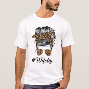 Camiseta Esposa Vida Desordenada Hair Bun Leopard Print Wom