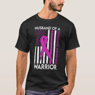 Camiseta Esposo De Un Guerrero Sobre La Sobredosificación