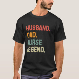 Camiseta Esposo Enfermero Divertido Papá Leyenda Del Enferm