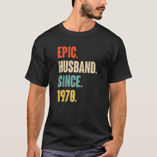 Camiseta Esposo Épico Desde 1970 52 Aniversario Boda Del Añ (Anverso)