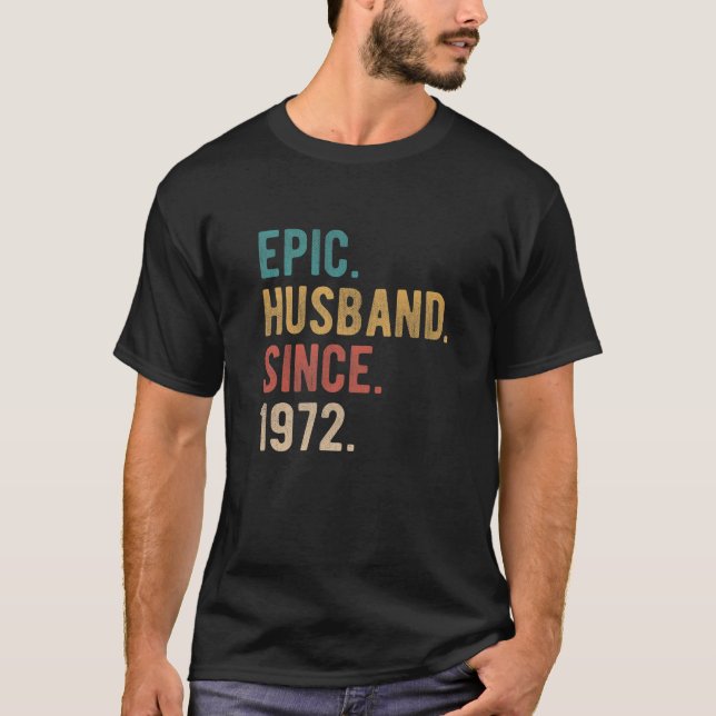 Camiseta Esposo Épico Desde 1972 - 50 Aniversario Del Boda (Anverso)