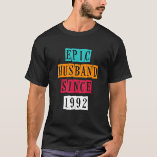 Camiseta Esposo épico desde 1992 30 Aniversario Boda V