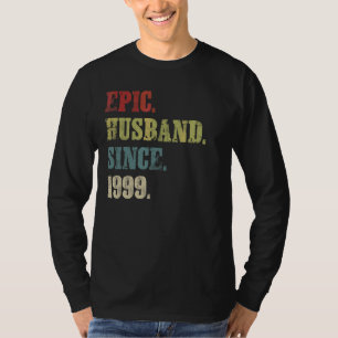 Camiseta Esposo épico desde 1999 23er Aniversario Boda