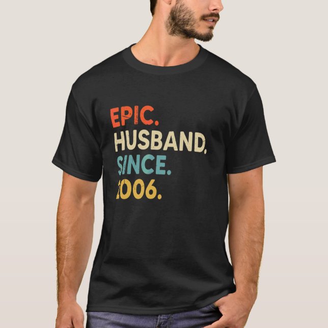 Camiseta Esposo épico desde 2006 16º Aniversario Boda V (Anverso)
