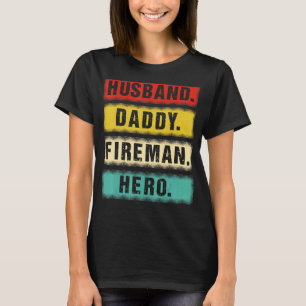 Camiseta Esposo masculino papi héroe de fuego bombero
