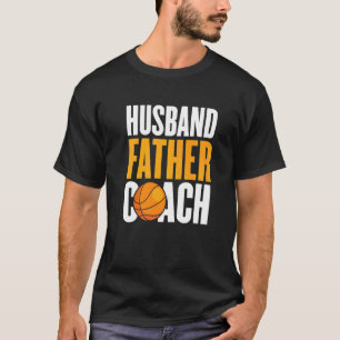 Camiseta Esposo Padre Entrenador de Baloncesto Papá Entrena