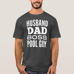 Camiseta Esposo papá Boss Pool Guy 
