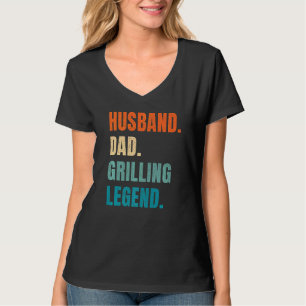 Camiseta Esposo Papá Grill Legend Grill Master Griller B