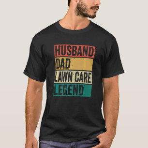 Camiseta Esposo papá Lawn Care Legend Dad Lawn Mower