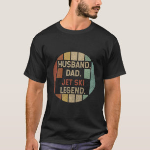 Camiseta Esposo Papá Leyenda de Jet Ski Día del Padre