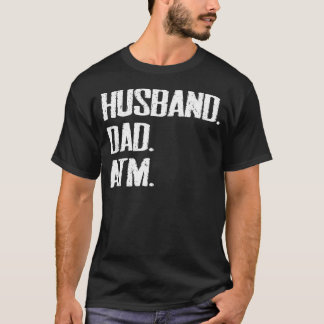 Camiseta Esposo Papá Padre Cajero Divertido Padre Sarcastic