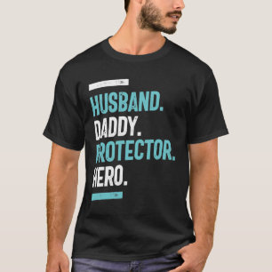 Camiseta Esposo. Papá. Protector. Héroe Día del Padre