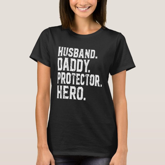 Camiseta Esposo Papá Protector Héroe Para Papá (Anverso)