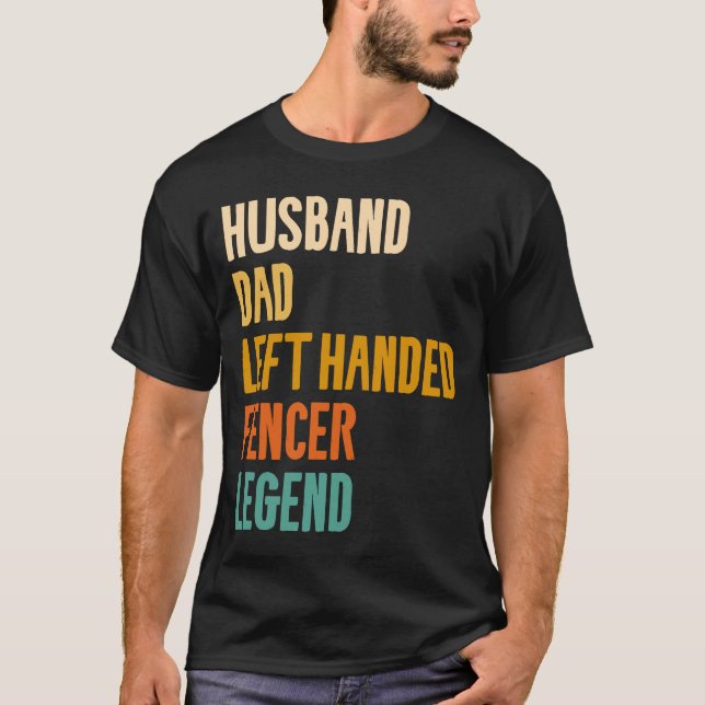 Camiseta Esposo Papá Salió De La Fenc De Esgrima De La Leye (Anverso)