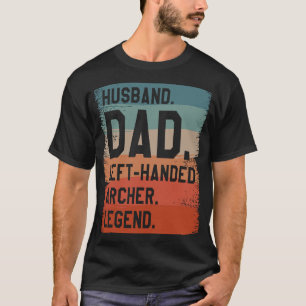 Camiseta Esposo Papá Salió Del Arco De Leyenda De Arco A Ma
