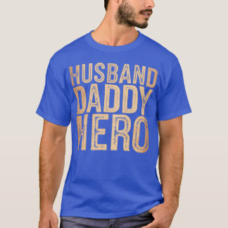 Camiseta Esposo Papi Hero Padres