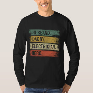 Camiseta Esposo Papi Héroe Eléctrico Funny Lineman Dad G