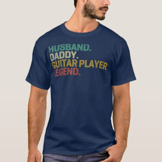 Camiseta Esposo Papi Jugador de guitarra Leyenda Padres Vin