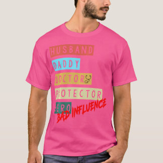 Camiseta Esposo Papi Médico Protector Hero Mala Influencia