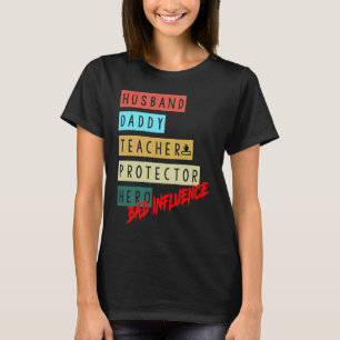 Camiseta Esposo Papi Protector de Maestros Héroe Influencia