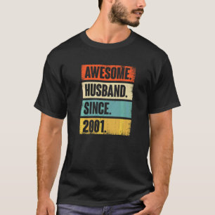 Camiseta Esposo retro asombroso desde 2001 21 Aniver Boda