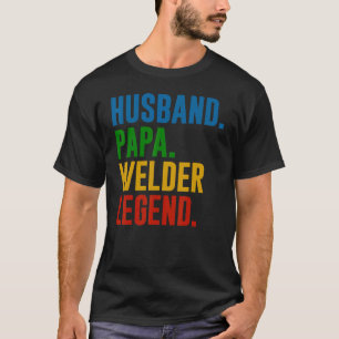 Camiseta Esposo vintage Papa Welder Leyenda Retro