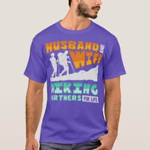 Camiseta Esposo Y Esposa, Socios De Senderismo Por La Vida