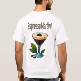 Camiseta Espresso Martini T-Shirt – Bold Coffee Cocktail