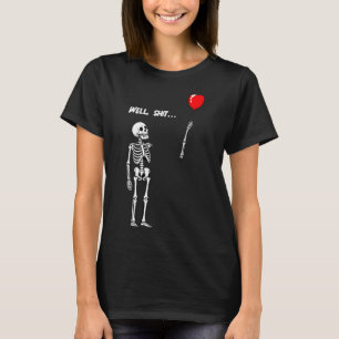 Camiseta Esqueleto de mujer perdió globo divertido humor os