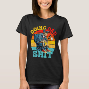 Camiseta Esqueleto de papá haciendo bromas de papá divertid