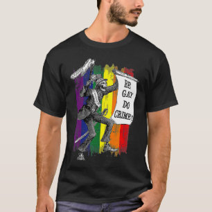 Camiseta Esqueleto del crimen de Be Gay Do Crime LGBT Bande