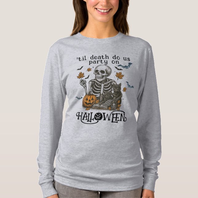 Camiseta Esqueleto Espeluznante -Hasta que la Muerte nos Se (Anverso)