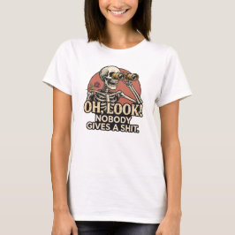 Camiseta Esqueleto Sarcástico Cita Divertida Humor