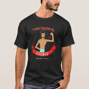 Camiseta Esqueleto Solo Cree En La Ciencia