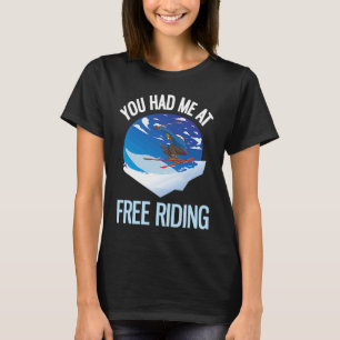 Camiseta Esquí En Polvo Me Tenías En Riding Libre 1