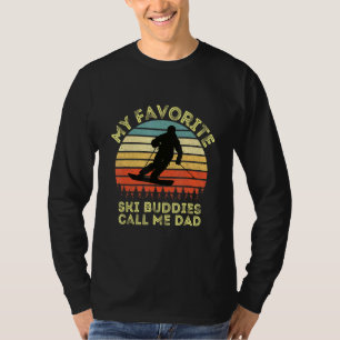 Camiseta Esquí - Mis compañeros favoritos de esquí me llama