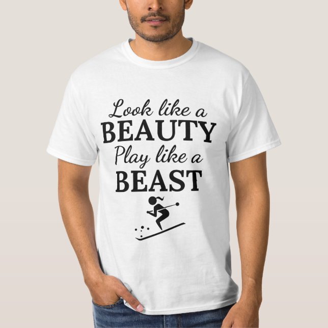 Camiseta Esquí: Parece un juego de belleza como una bestia (Anverso)