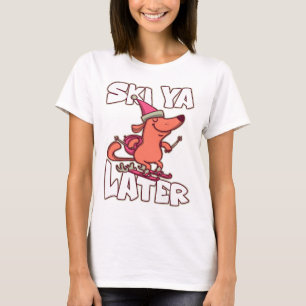 Camiseta Esquí Ya Más Tarde Apres Ski Alpino Esquiador Esqu