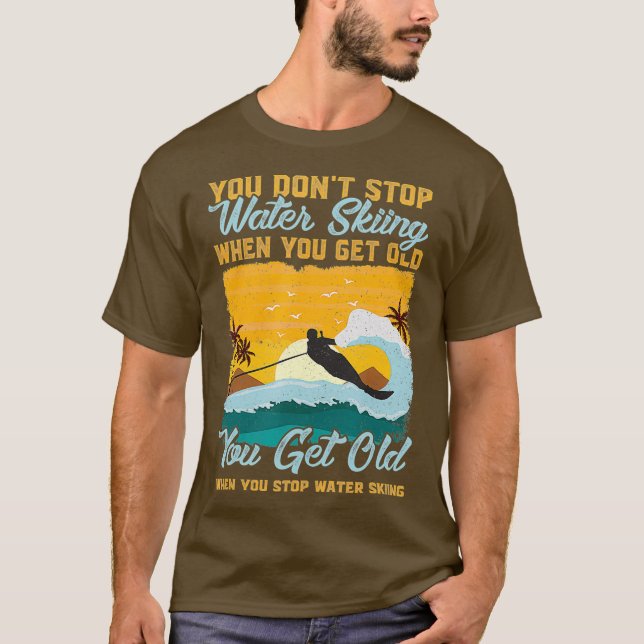 Camiseta Esquiador de agua: No dejas de esquiar cuando (Anverso)