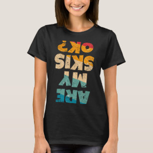 Camiseta Esquiador de estilo libre divertido, ¿están bien m