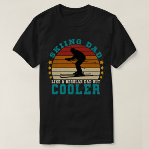 Camiseta Esquiar a papá como un papá común pero más frío
