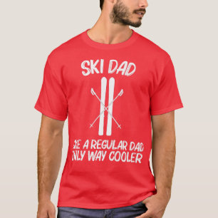 Camiseta Esquiar Guay Para Papá Padre Esquiador Snowboard G