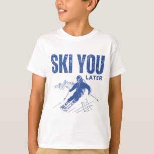 Camiseta Esquiar más tarde