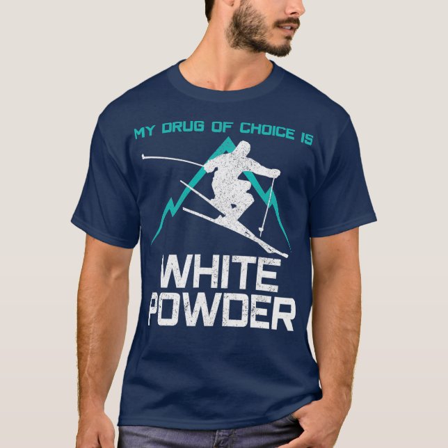 Camiseta Esquiar Mi Medicamento De Elección Es Gracioso En  (Anverso)