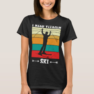 Camiseta Esquiar necesito nieve de invierno para el esquí v
