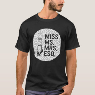Camiseta Esquire Abogada Miss Sra Esq Guay Carrera jurídica