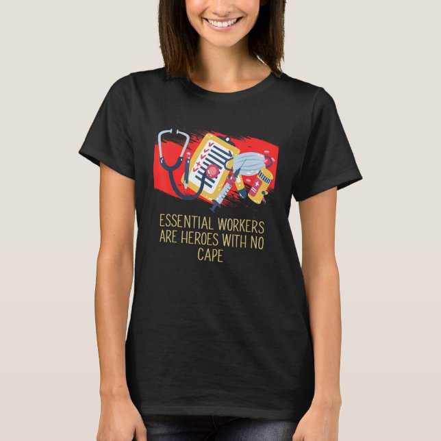 Camiseta Essential Workers are Heroes Frontliner Medical St (Anverso)