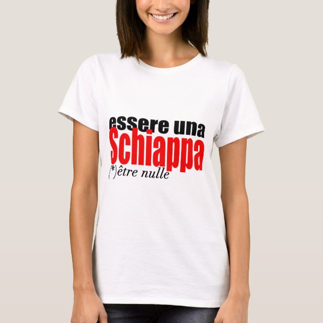 Camiseta Essere una Schiappa être nulle en français Woman T (Anverso)