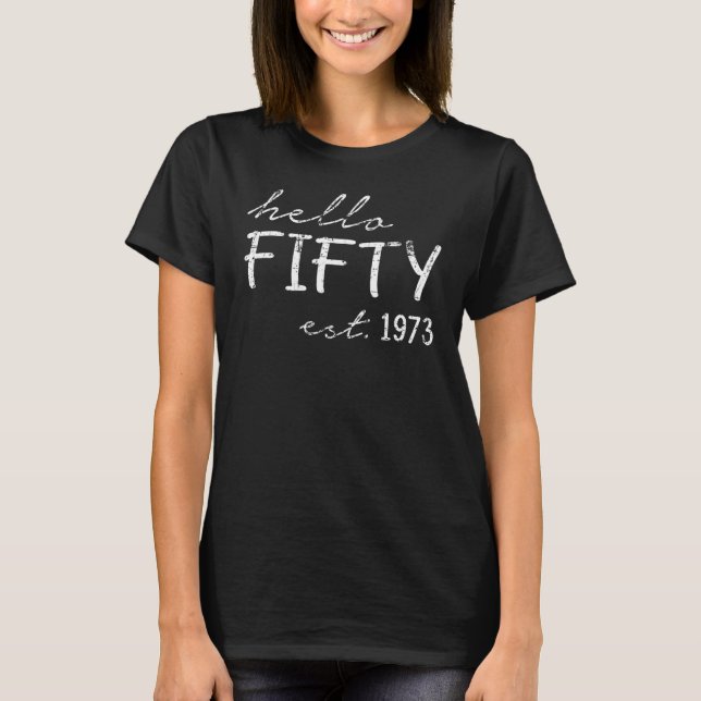 Camiseta Est 1973 Hola a 50 años (Anverso)